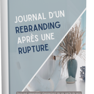 Ebook : Journal d'un ReBranding après une Rupture